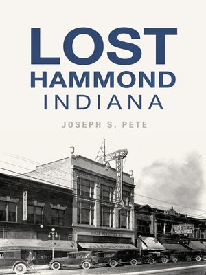 cover image of Lost Hammond, Indiana